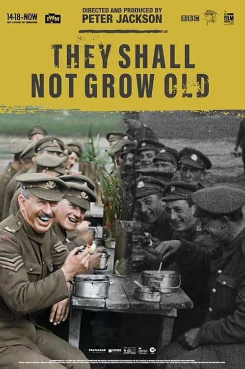 They Shall Not Grow Old film posteri